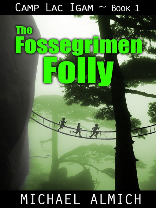 Title details for The Fossegrimen Folly by Michael Almich - Wait list